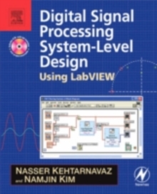 Digital Signal Processing System-Level Design Using LabVIEW