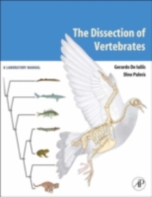 The Dissection of Vertebrates : A Laboratory Manual