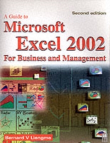 Guide to Microsoft Excel 2002 for Business and Management