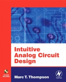 Intuitive Analog Circuit Design