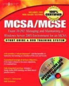 MCSA/MCSE Managing and Maintaining a Windows Server 2003 Environment for an MCSA Certified on Windows 2000 (Exam 70-292) : Study Guide & DVD Training System