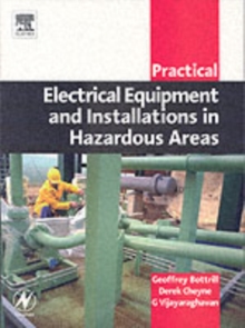 Practical Electrical Equipment and Installations in Hazardous Areas