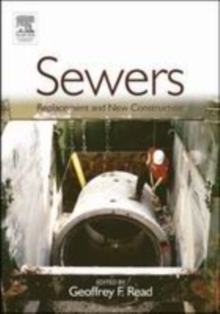 Sewers: Replacement and New Construction