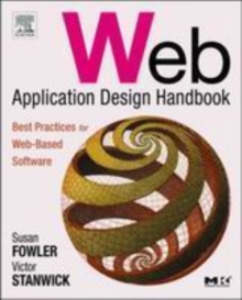 Web Application Design Handbook : Best Practices for Web-Based Software