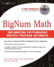 BigNum Math : Implementing Cryptographic Multiple Precision Arithmetic