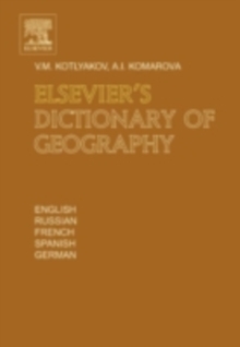 Elsevier's Dictionary of Geography : in English, Russian, French, Spanish and German