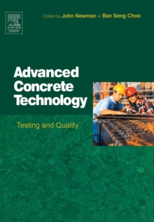 Advanced Concrete Technology 4 : Testing and Quality