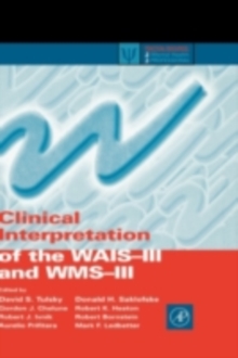 Clinical Interpretation of the WAIS-III and WMS-III