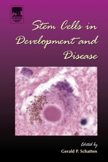 Stem Cells in Development and Disease