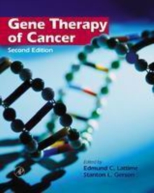 Gene Therapy of Cancer : Translational Approaches from Preclinical Studies to Clinical Implementation