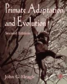 Primate Adaptation and Evolution