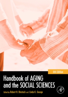 Handbook of Aging and the Social Sciences