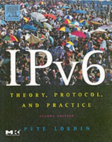 IPv6 : Theory, Protocol, and Practice