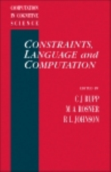 Constraints, Language and Computation