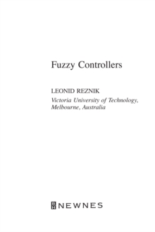 Fuzzy Controllers Handbook : How to Design Them, How They Work