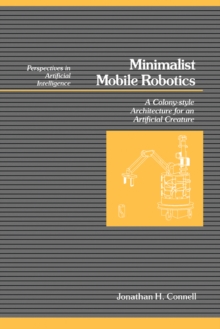 Minimalist Mobile Robotics