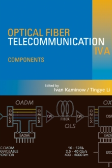 Optical Fiber Telecommunications IV-A : Components