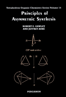 Principles of Asymmetric Synthesis