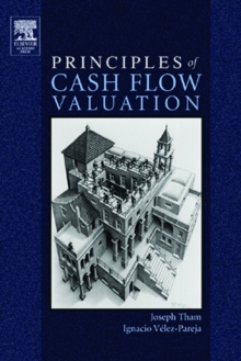 Principles of Cash Flow Valuation : An Integrated Market-Based Approach