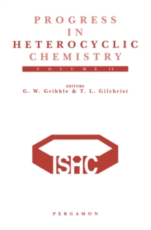 Progress in Heterocyclic Chemistry : A critical review of the 2001 literature preceded by two chapters on current heterocyclic topics