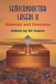 Semiconductor Lasers II : Materials and Structures