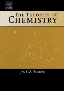 The Theories of Chemistry