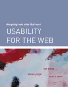 Usability for the Web : Designing Web Sites that Work