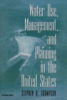 Water Use, Management, and Planning in the United States