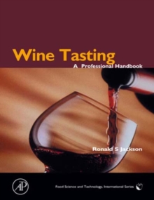 Wine Tasting : A Professional Handbook