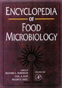 Encyclopedia of Food Microbiology