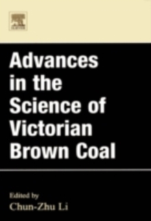 Advances in the Science of Victorian Brown Coal