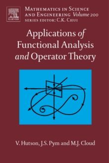 Applications of Functional Analysis and Operator Theory