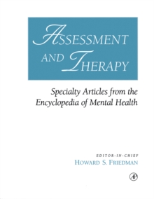 Assessment and Therapy : Specialty Articles from the Encyclopedia of Mental Health