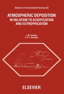 Atmospheric Deposition : In Relation to Acidification and Eutrophication