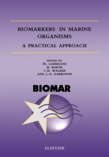 Biomarkers in Marine Organisms : A Practical Approach