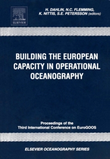 Building the European Capacity in Operational Oceanography : Proceedings 3rd EuroGOOS Conference