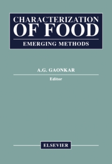 Characterization of Food : Emerging Methods