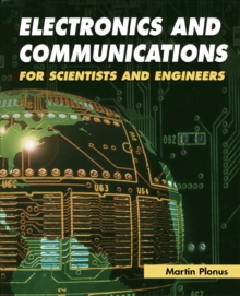 Electronics and Communications for Scientists and Engineers