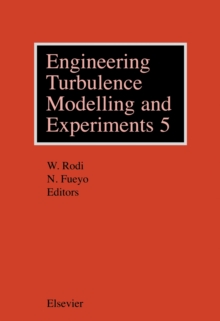 Engineering Turbulence Modelling and Experiments 5