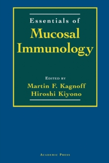 Essentials of Mucosal Immunology