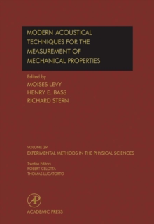 Modern Acoustical Techniques for the Measurement of Mechanical Properties