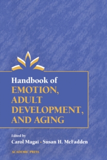 Handbook of Emotion, Adult Development, and Aging