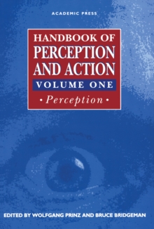 Handbook of Perception and Action : Perception