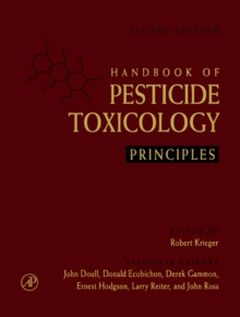 Handbook of Pesticide Toxicology : Principles and Agents