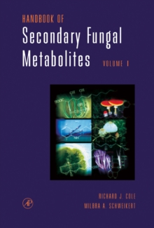 Handbook of Secondary Fungal Metabolites, 3-Volume Set