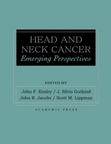 Head and Neck Cancer : Emerging Perspectives