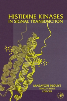 Histidine Kinases in Signal Transduction