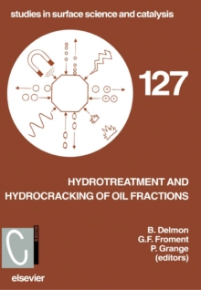 Hydrotreatment and Hydrocracking of Oil Fractions