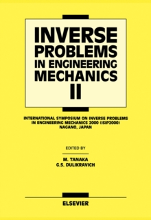 Inverse Problems in Engineering Mechanics II