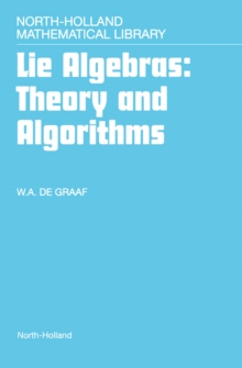 Lie Algebras: Theory and Algorithms